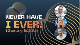 Never Have I Ever | iGaming | GR8 Tech