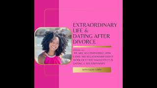 255. We Are So Compatible, How Come the Relationship Didn't Work Out? the Halo Effect in Dating &...