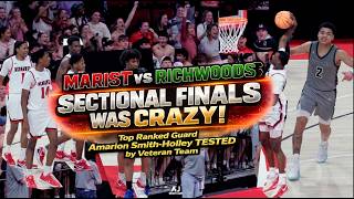 SECTIONALS FINAL GAME WAS CRAZY!! Richwoods vs Marist - Top Guard in 2028 TESTED by Veteran Team!