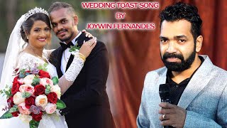 Wedding Toast Song Especially Composed for Alister & Aloma | 8th February 2022 | Joywin Fernandes