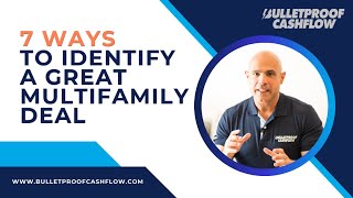 7 Surefire Ways to Identify a Top-Notch Multifamily Property