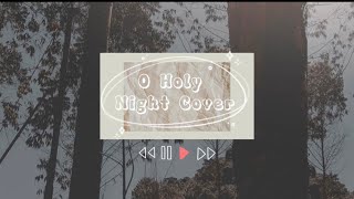 O Holy Night (cover)