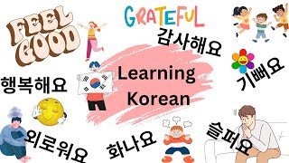 Basic Korean Expressions for feelings and mood  | Learn simple but useful Korean phrases