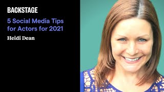 5 Social Media Tips for Actors for 2021