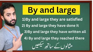 By and large | English structure | Learning English Lab