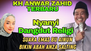 MASYAALLAH!! HAMPIR GAK PERCAYA, SUARA EMAS BU AINUN BIKIN ABAH ANZA SALTING