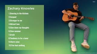 Zachary Knowles-Popular Mix Songs-uplifting Tunes