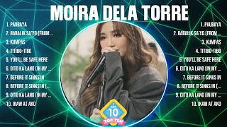 Moira Dela Torre 2024 Hits ~ Moira Dela Torre 2024 ~ Moira Dela Torre 2024 Hits
