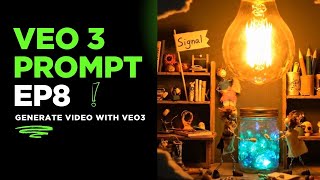 VEO 3 Prompt Free Tutorials EP8  Generate Video with VEO 3 #EP8
