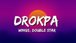 Wings & Double Star - Drokpa - Tibetan song - (Lyrics)