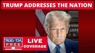 Trump Addresses the Nation - LIVE Breaking News Coverage