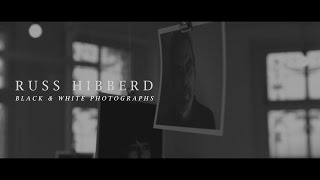 Russ Hibberd - Black & White Photographs (Official Music Video)