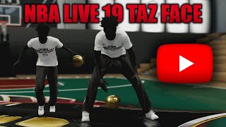 THE FIRST EVER TAZ FACE CREATION ON NBA LIVE 19 #nbalive19