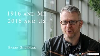 Barry Sheppard (1916 and Me - Full Interview)