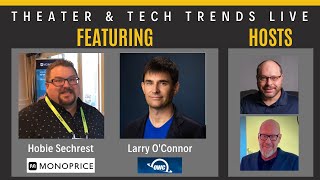 Monoprice and Other World Computing on Theater and Tech Trends LIVE with Jiles and Don!