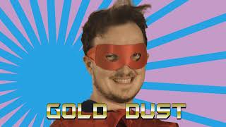Gold Dust - Ted Russet (Official Music Video)