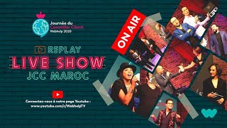 Live Show #JCC2020 @WebhelpMaroc - Replay