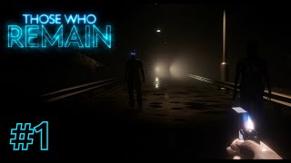 Those Who Remain Part 1 - Shadow Creatures