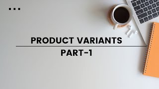 Module 5 | Shopify Product variants | part-1 | Shopify Liquid