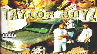 Taylor Boyz - Smoke Some Bitch