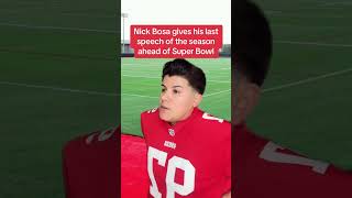 Nick Bosa’s last speech to 49ers before Super Bowl