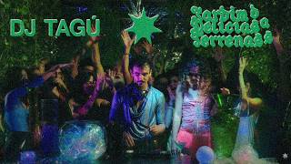 Jardim das Delícias Terrenas - DJ Tagú | Live Set (Baile Funk & Drum and Bass)