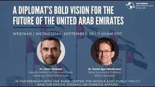 A Diplomat’s Bold Vision for the Future of the UAE  His Excellency Omar Saif Ghobash