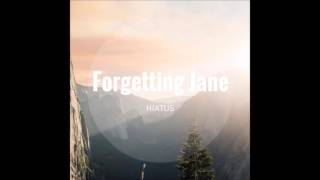 Forgetting Jane - Technically Aright