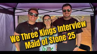We Three Kings Interview at Maid of Stone 2025 with Rock News' Polly | Exclusive!
