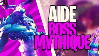 LIVE FR FORTNITE AIDE BOSS MYTHIQUE