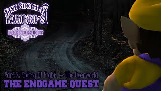 Five Shows At Wario's: Director's Cut V1.1 Gameplay - Part 7 (The Endgame Quest Part 2 + Boss Fight)