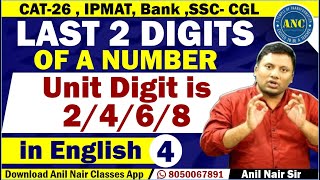 Last 2 Digits of a Number -Unit Digit is 2/4/6/8 ( in English )-4 || CAT-26 , IPMAT, Bank ,SSC- CGL