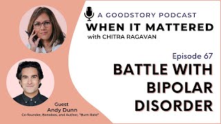 67. He built a successful startup while battling bipolar disorder / Andy Dunn, Author, “Burn Rate”