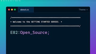 Getting Started E02: Open Source