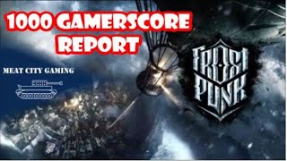 1000 Gamerscore Report // Frost Punk