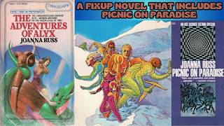 The Adventures of Alyx (Picnic on Paradise) by Joanna Russ [Spoiler Free Review]
