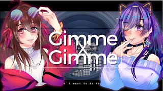 Gimme×Gimme【Saki + Lu】