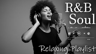 【R&B Soul】Chill Soul R&B – Smooth Playlist for Study & Restful Sleep