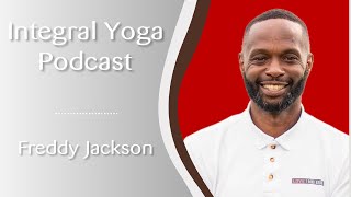 Think of Yourself Less: Life Lessons from the Love No Ego Foundation | #122 with Freddy Jackson