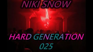 (UNDERGROUND, TECHNO, HARDTECHNO, ACIDTECHNO, RAVE) HARD GENERATION 025