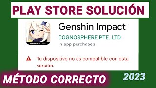 como instalar Genshin impact Tu dispositivo no es compatible con esta versión genshin impact 2023