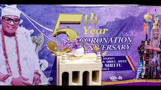 5TH YEAR CORONATION ANNIVERSARY OF OLU OF IBASA IJEGUN EGBA  AWORI KINGDOM