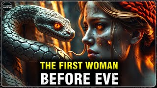 Who Was the FIRST WOMAN Before Eve? The HIDDEN TRUTH in Genesis REVEALED! | THE BIBLE STORYTELLER