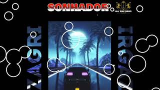 Zagri - " SONHADOR " FUNK LANÇAMENTO 2022 @YGLRECORDS