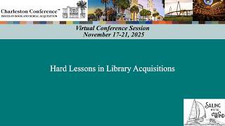 Hard Lessons in Library Acquisitions