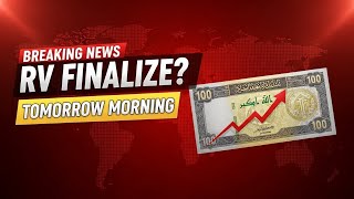 🚨 RV FINALIZED_ Frank26 Says Iraqi Dinar GOES LIVE Tomorrow Morning! 💥 IQD Update