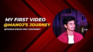 My first video/@TharunSpeaks first assignment