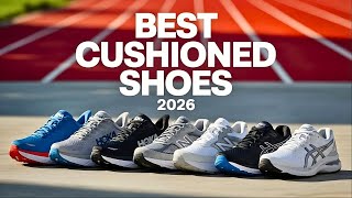 Top 6 Best Cushioned Walking Shoes For 2026 - Experts Tested