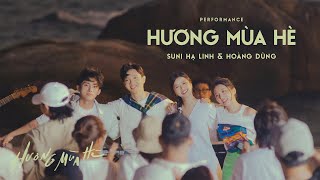 hương mùa hè - SUNI HẠ LINH & HOÀNG DŨNG | ‘Hương Mùa Hè’ show (tập 2)