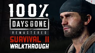 Days Gone 100% Walkthrough Guide | Survival II Difficulty | All Collectibles | Platinum | Part 1